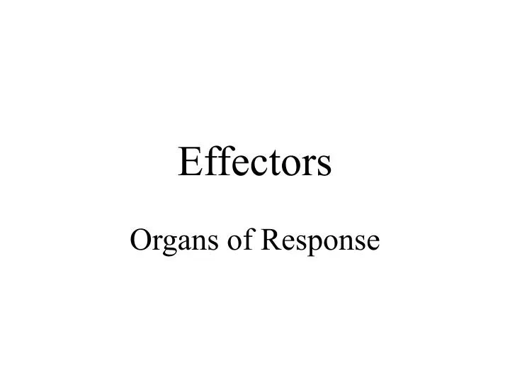 effectors