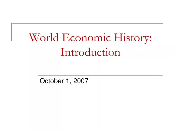 world economic history introduction