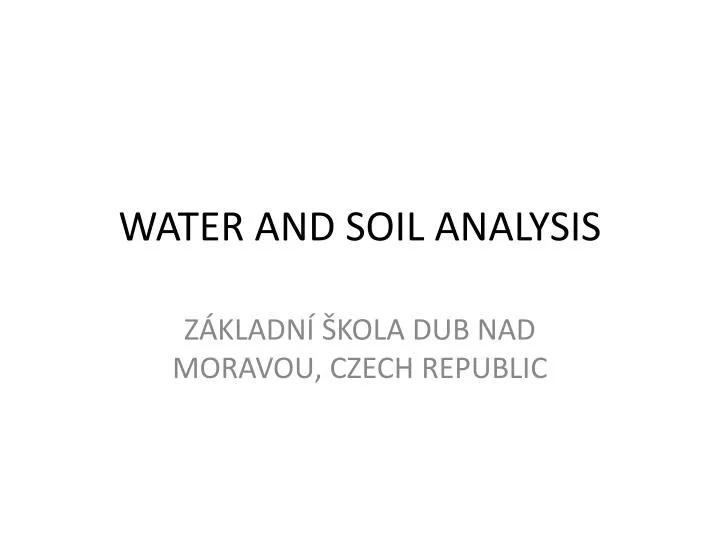 water and soil analysis