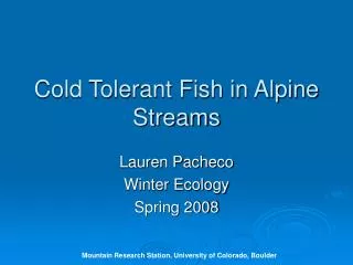 Cold Tolerant Fish in Alpine Streams