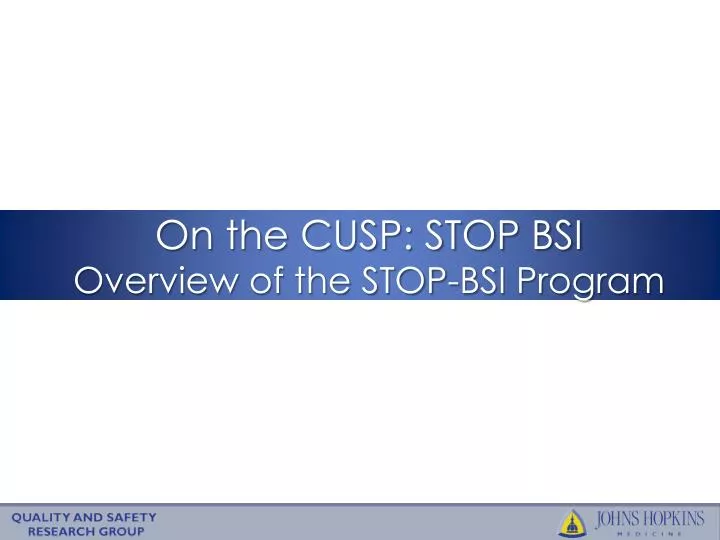 on the cusp stop bsi overview of the stop bsi program