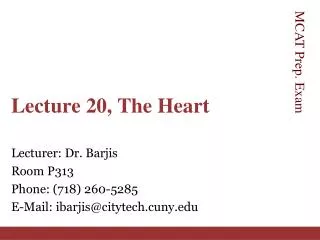 Lecture 20, The Heart