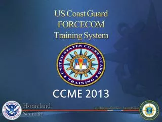 US Coast Guard FORCECOM Training System