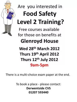 Are you interested in Food Safety Level 2 Training?