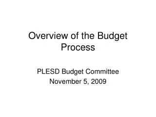 Overview of the Budget Process