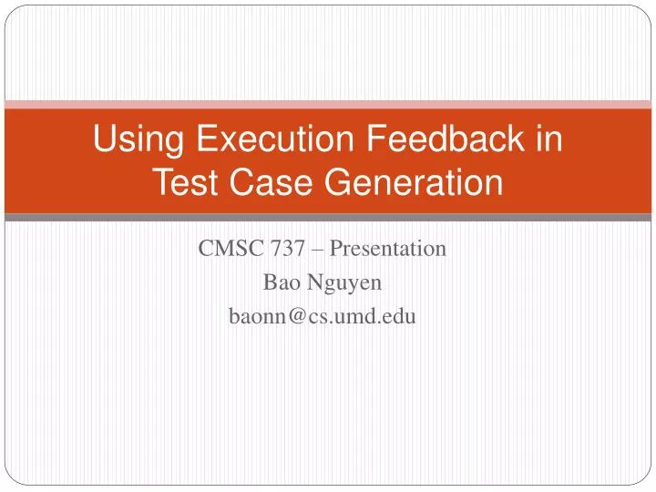 using execution feedback in test case generation