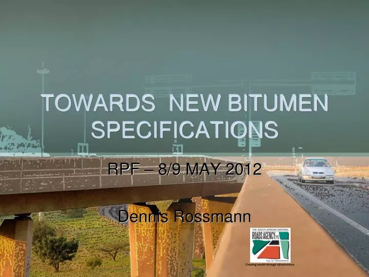 towards new bitumen specifications