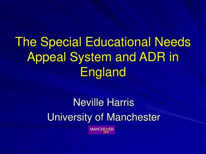 the special educational needs appeal system and adr in england