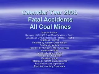 Calendar Year 2003 Fatal Accidents All Coal Mines