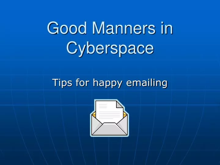 good manners in cyberspace