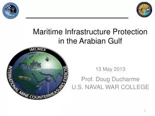 Maritime Infrastructure Protection in the Arabian Gulf