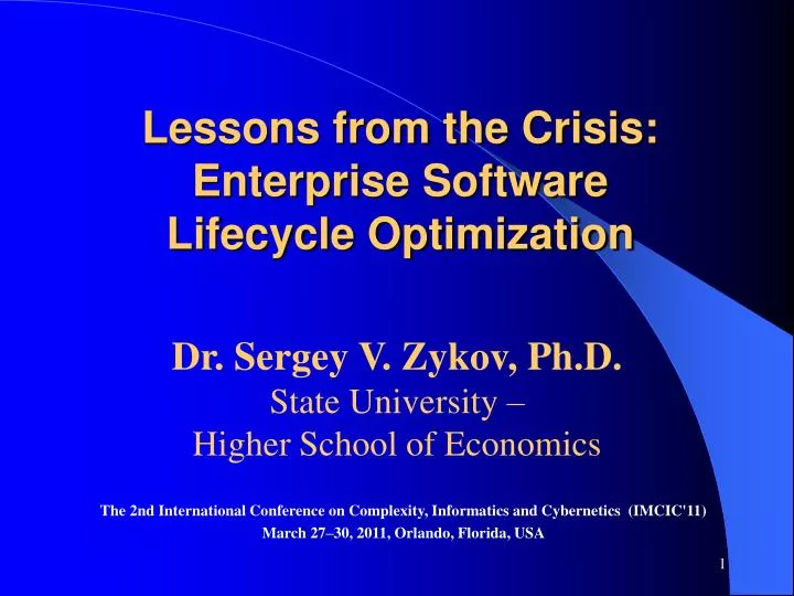 lessons from the crisis enterprise software lifecycle optimization