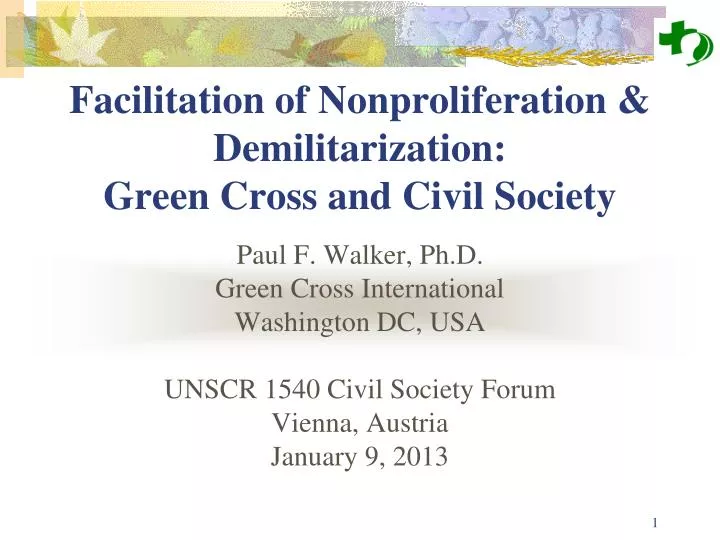 facilitation of nonproliferation demilitarization green cross and civil society