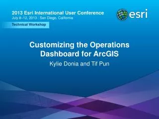 Customizing the Operations Dashboard for ArcGIS