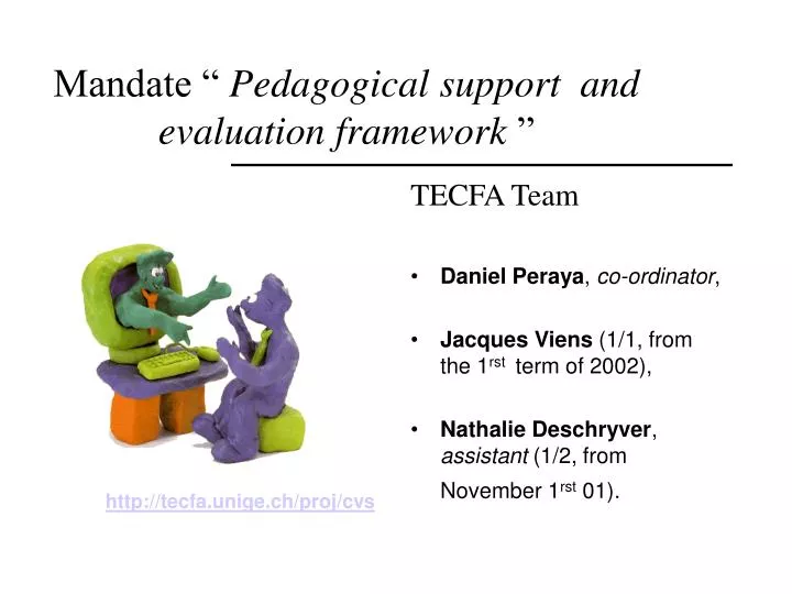 mandate pedagogical support and evaluation framework