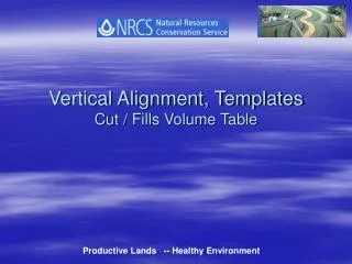 Vertical Alignment, Templates Cut / Fills Volume Table