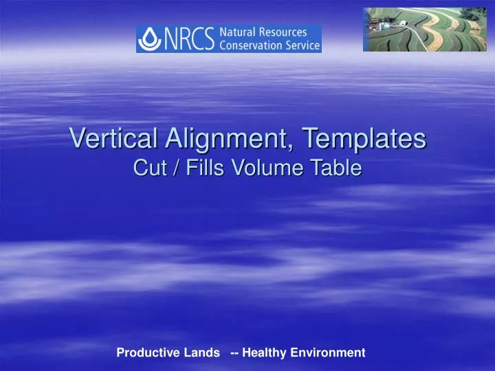 vertical alignment templates cut fills volume table