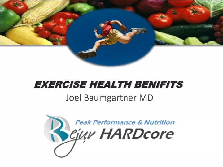 exercise health benifits joel baumgartner md