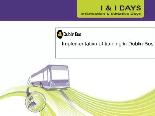 Implementation of training in Dublin Bus