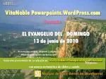 VitaNoble Powerpoints.WordPress.com Presenta: - slide 1