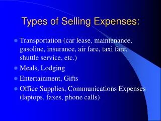 Types of Selling Expenses: