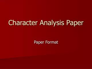 Character Analysis Paper
