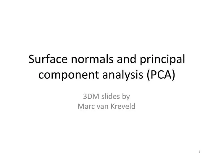 surface normals and principal component analysis pca