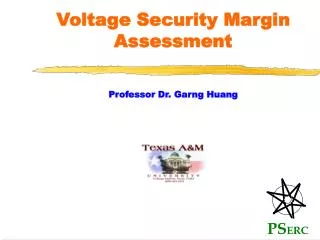Voltage Security Margin Assessment