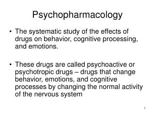 Psychopharmacology