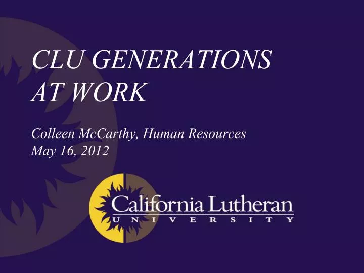 clu generations at work colleen mccarthy human resources may 16 2012
