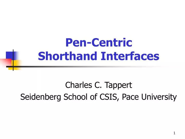 pen centric shorthand interfaces