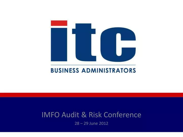 imfo audit risk conference 28 29 june 2012