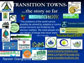 TRANSITION TOWNS- ...the story so far