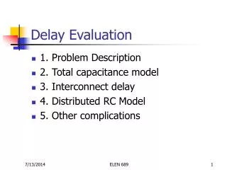 Delay Evaluation