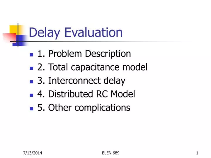 delay evaluation