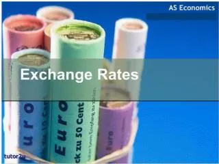 at the end of the lesson u should be able to: 	understand meaning of exchange rate (ER) meaning of Nominal ER meaning