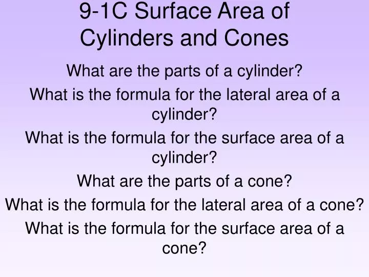 9 1c surface area of cylinders and cones
