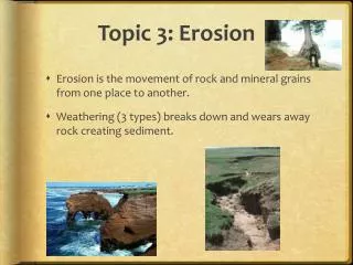 Topic 3: Erosion