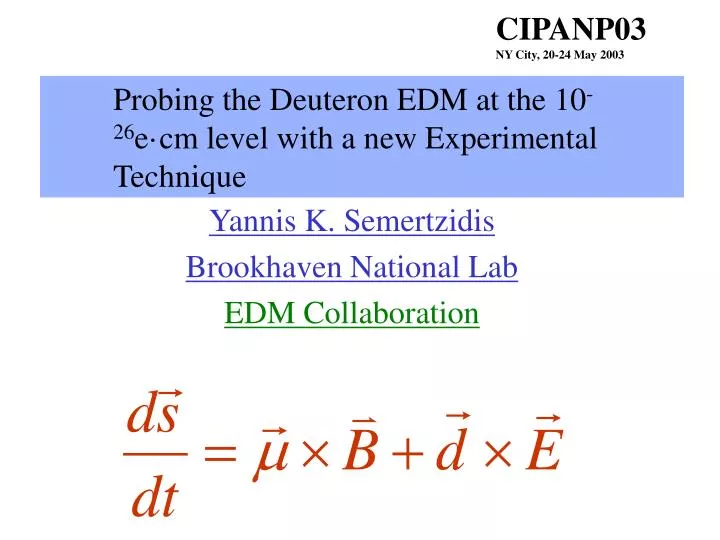 probing the deuteron edm at the 10 26 e cm level with a new experimental technique