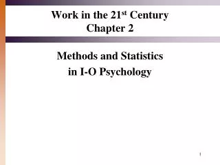 Work in the 21 st Century Chapter 2