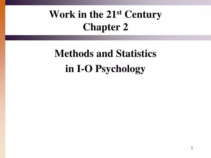 work in the 21 st century chapter 2