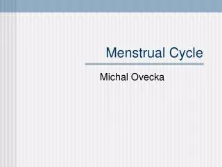 Menstrual Cycle