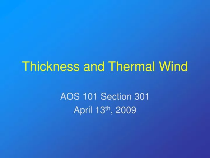 thickness and thermal wind