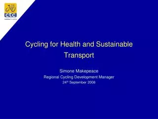 Cycling for Health and Sustainable Transport