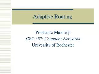 Adaptive Routing