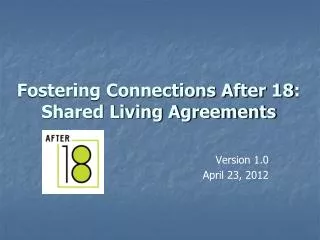 Fostering Connections After 18: Shared Living Agreements