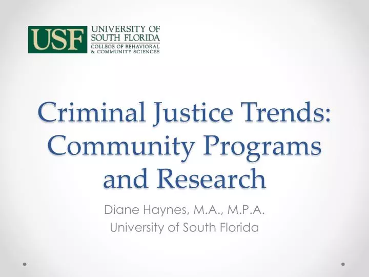 criminal justice trends community programs and research