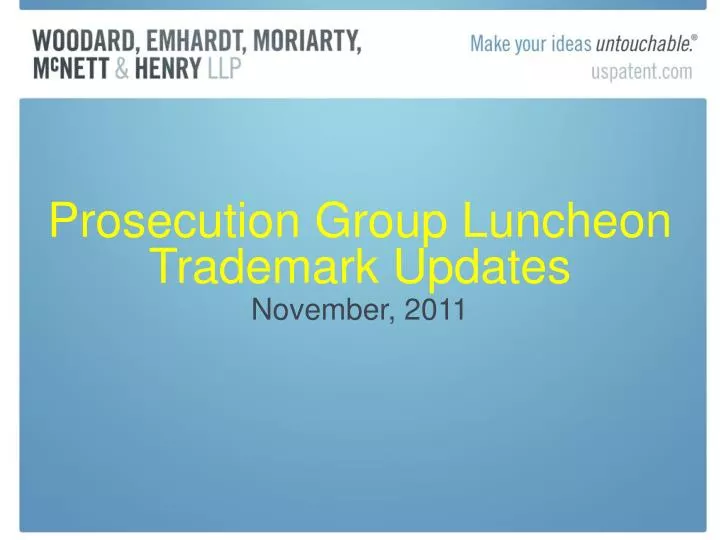 prosecution group luncheon trademark updates