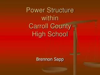 Power Structure within Carroll County High School