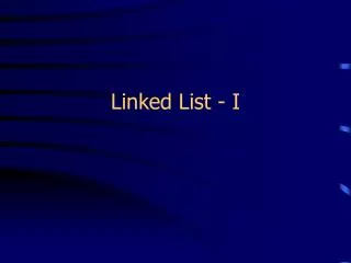 Linked List - I